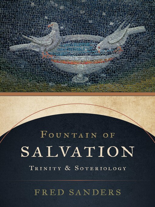 Title details for Fountain of Salvation by Fred Sanders - Available